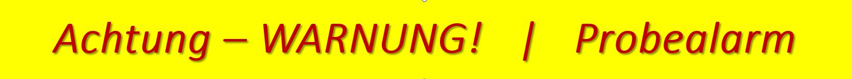 Warnung 2024 002 Probealarm