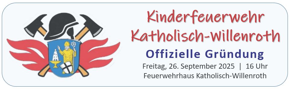 2025 09 26 KF Katholisch Willenroth Gruendung Kinderfeuerwehr 2025 001